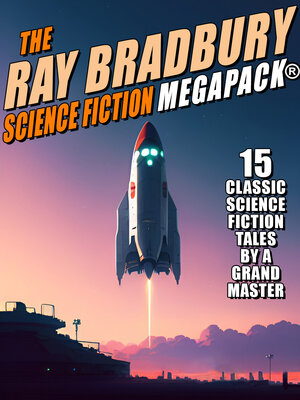 cover image of The Ray Bradbury Science Fiction MEGAPACK&#174;
